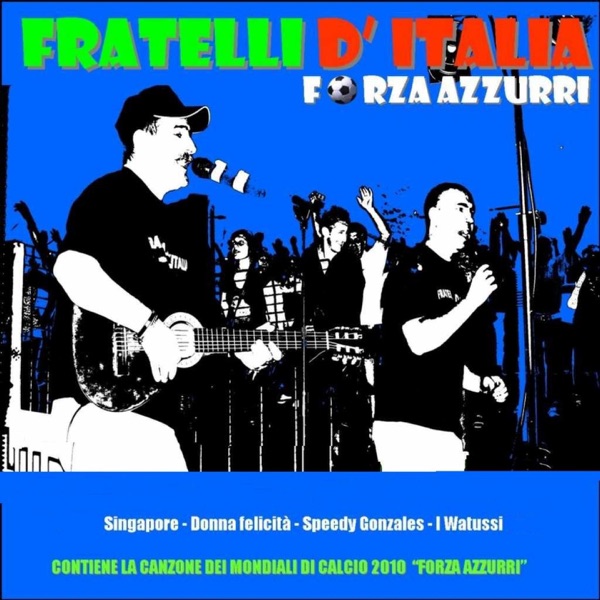 Fratelli D Italia - Speedy Gonzales (Original Radio Version)